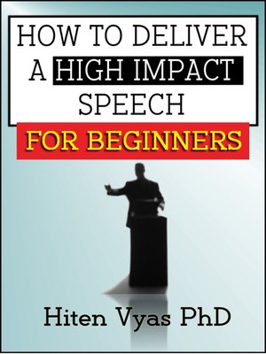 cover image of How to Deliver a High Impact Speech for Beginners